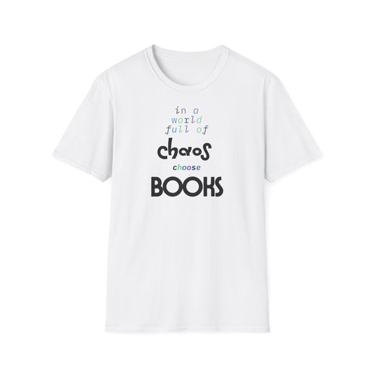 In a world full of chaos, choose books